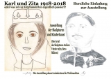 Karl und Zita 1918-2018